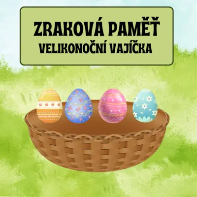 Zraková paměť - Velikonoce, vajíčka