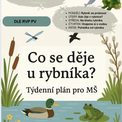 Co se děje u rybníka? ( živočichové u vody, jaro)