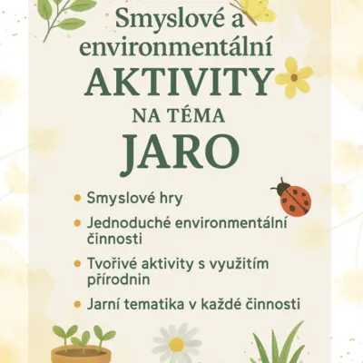 Smyslové a environmentální aktivity - Jaro