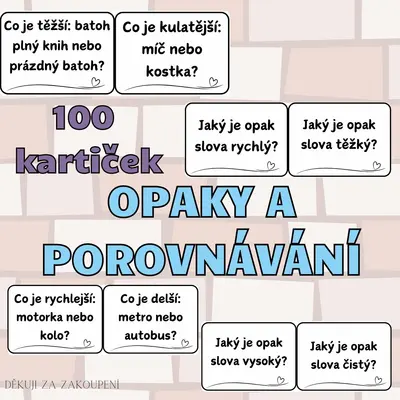 OPAKY a POROVNÁVÁNÍ - 100 kartiček
