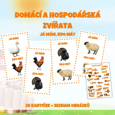 DOMÁCÍ A HOSPODÁŘSKÁ ZVÍŘATA - "Já mám, kdo má?"