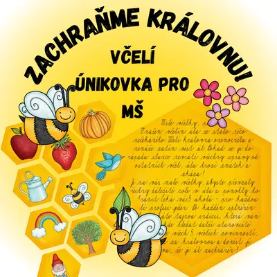 Zachraňme královnu! Včelí únikovka pro MŠ