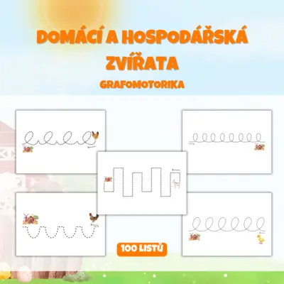 DOMÁCÍ A HOSPODÁŘSKÁ ZVÍŘATA - grafomotorika