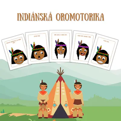 Indiánská oromotorika