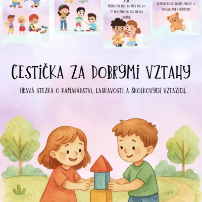 🎈 Cestička za dobrými vztahy 