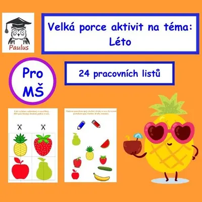 Velká porce aktivit na téma: léto