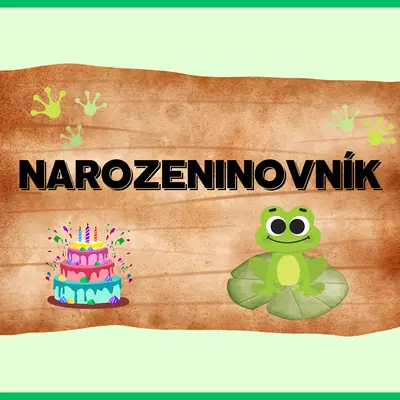 Narozeninovník - Žabky 🐸