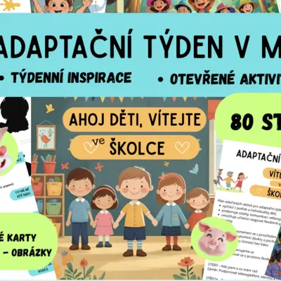 Adaptační týden v MŠ - (týdenní inspirace)
