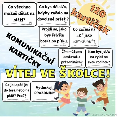 VÍTEJ VE ŠKOLCE! – 120 KOMUNIKAČNÍCH A ÚKOLOVÝCH KARTIČEK PRO ADAPTACI DĚTÍ