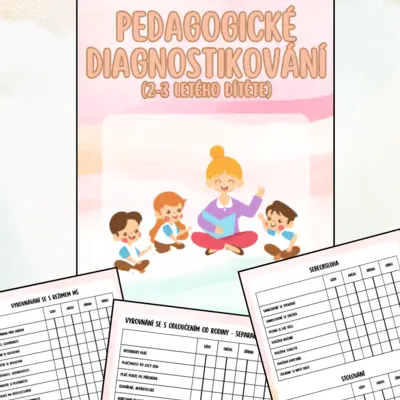 Pedagogické diagnostikování (2–3 roky) - Dle nového RVP