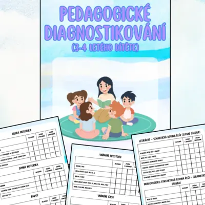Pedagogické diagnostikování (3-4 roky) - Dle nového RVP