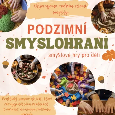 Smyslové hry - podzim