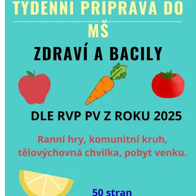 Příprava do MŠ ZDRAVÍ A BACILY