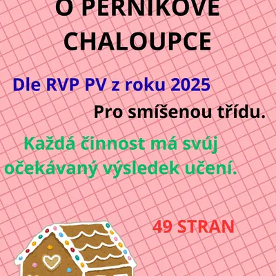 Týdenní příprava o perníkové chaloupce