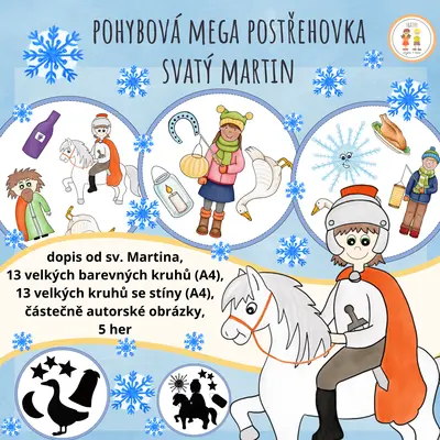 Pohybová mega postřehovka - SVATÝ MARTIN 