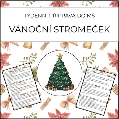 Vánoční stromeček: týdenní příprava do MŠ