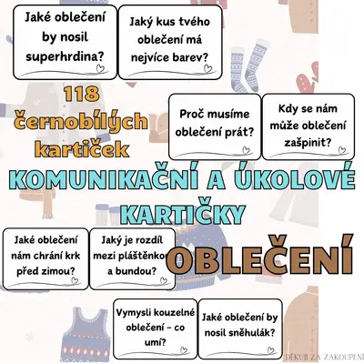 OBLEČENÍ - 118 komunikačních a úkolových kartiček