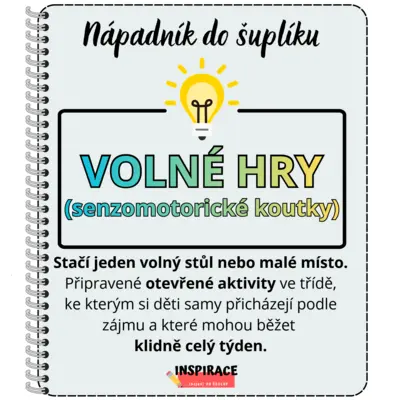 VOLNÉ HRY - senzomotorické koutky