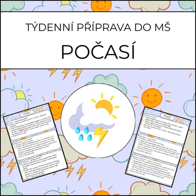 Počasí: týdenní příprava do MŠ