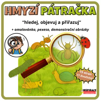 HMYZÍ pátračka s lupou 🔎– hledej, objevuj a přiřazuj