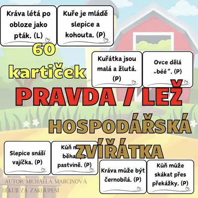 HOSPODÁŘSKÁ ZVÍŘATA - pravda/lež - 60 kartiček