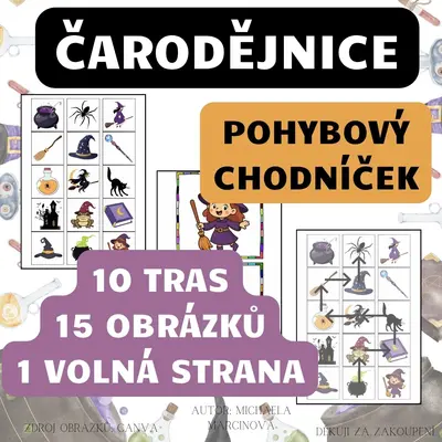 ČARODĚJNICE - pohybový chodníček