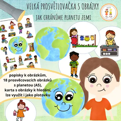 Velká prosvětlovačka s obrázky - Den Země - Jak chráníme naši planetu Zemi