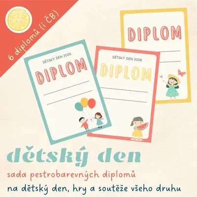 Diplomy na dětský den, soutěže nebo školku v přírodě 2026