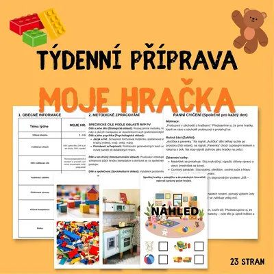 TÝDENNÍ PŘÍPRAVA - Moje hračka
