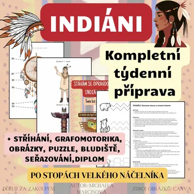 INDIÁNI - Kompletní týdenní příprava
