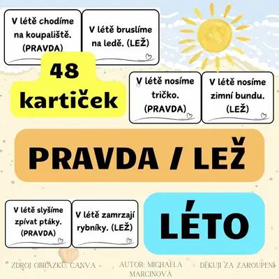 LÉTO - pravda/lež - černobílé