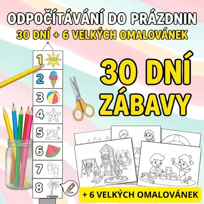Prázdniny za rohem: Zábavné letní odpočítávání (30 dní + omalovánky)
