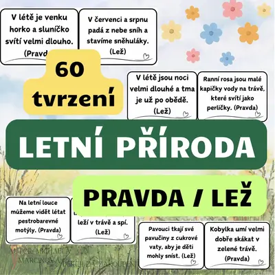 LETNÍ PŘÍRODA - pravda/lež