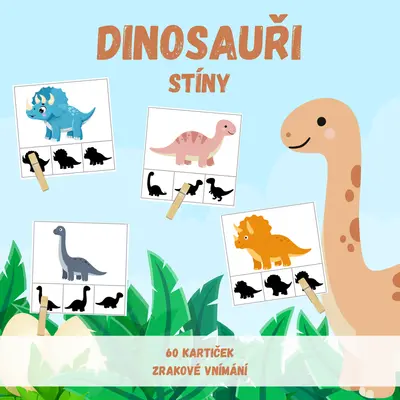 DINOSAUŘI - stíny