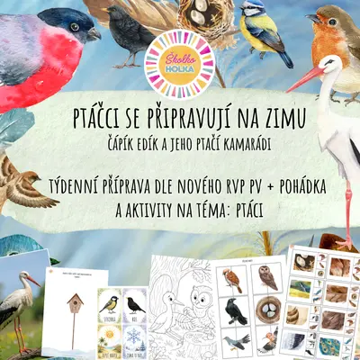 Ptáčci se chystají na zimu - Kompletní příprava dle nového RVP PV