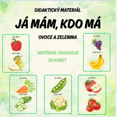 Já mám, kdo má - ovoce a zelenina