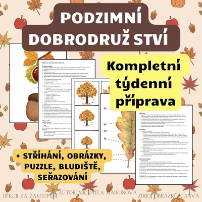 PODZIMNÍ DOBRODRUŽSTVÍ - Kompletní týdenní příprava