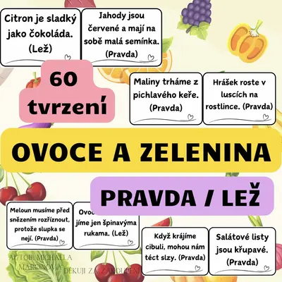 Ovoce a zelenina - pravda/lež