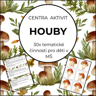 Houby – centra aktivit do MŠ