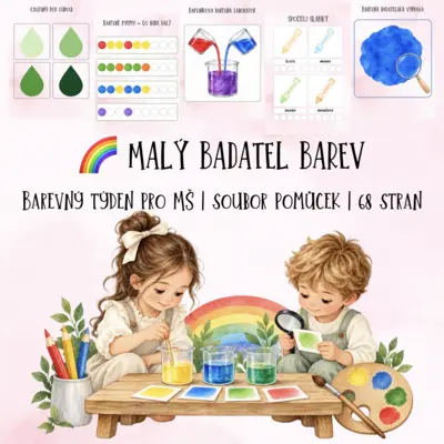 🌈 MALÝ BADATEL BAREV - Barevný týden pro MŠ