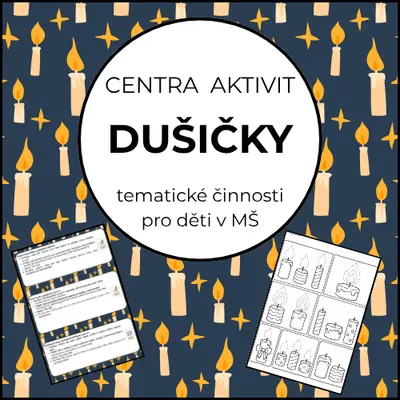 Dušičky - centra aktivit do MŠ
