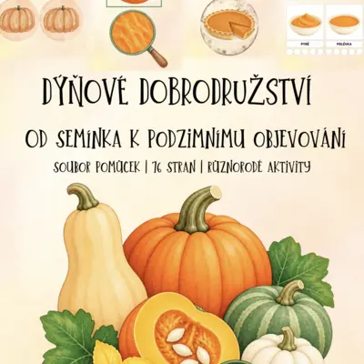 🎃 DÝŇOVÉ DOBRODRUŽSTVÍ  - Od semínka k podzimnímu objevování
