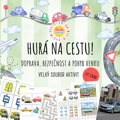 Hurá na cestu! - Bezpečnost a doprava - Velký soubor aktivit
