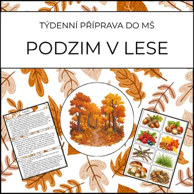 Podzim v lese - týdenní příprava do MŠ