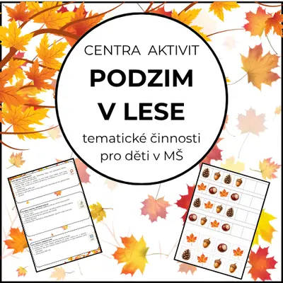 Podzim v lese – centra aktivit do MŠ