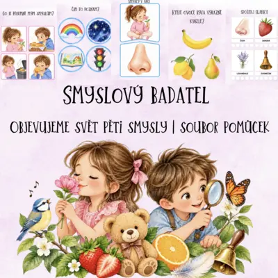 👁️ SMYSLOVÝ BADATEL 👂 Objevujeme svět pěti smysly