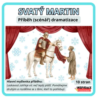 Svatý Martin přijíždí – (scénář) dramatizace pro děti
