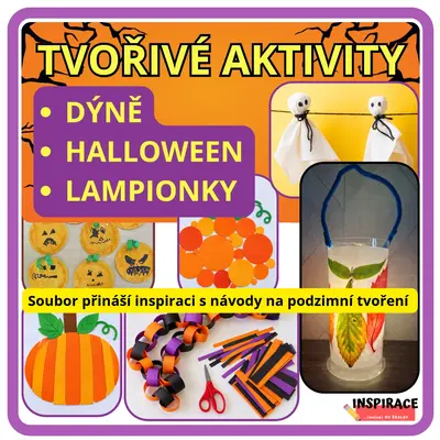 🎃 TVOŘIVÉ AKTIVITY – DÝNĚ, HALLOWEEN A LAMPIONKY 🏮