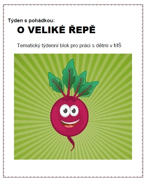 Týden s pohádkou - O VELIKÉ ŘEPĚ 