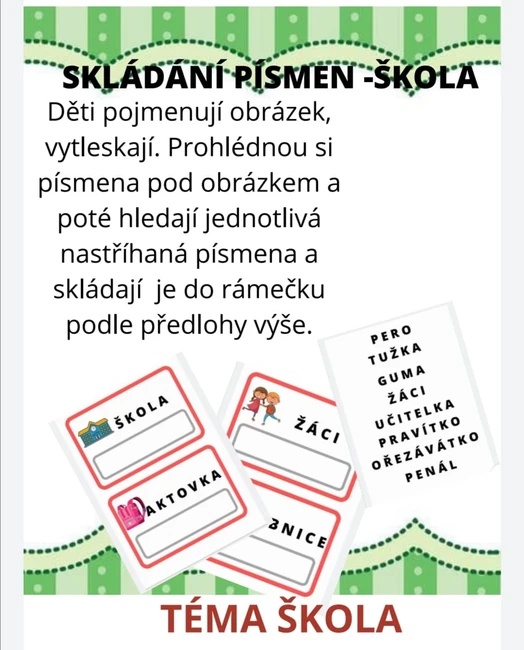 SKLÁDÁNÍ PÍSMEN-ŠKOLA